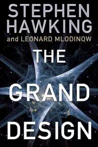 The Grand Design - Stephen Hawking